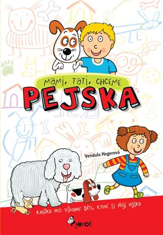 MAMI, TATI, Chcete psíka