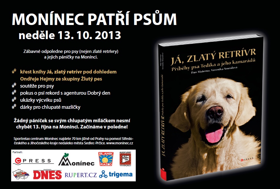 Monínec patrí psom